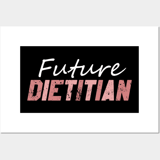 Future Dietitian Wall Art by BethTheKilljoy